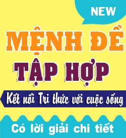 Mệnh đề - tập hợp (KNTT_T10)